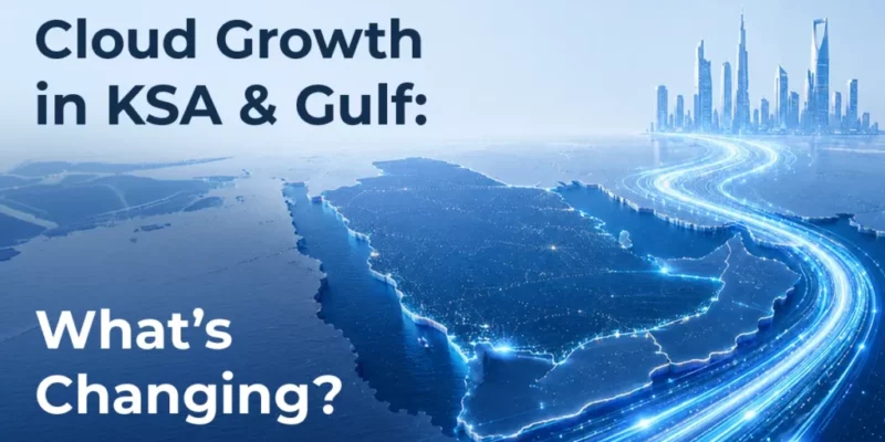 kloudr-Which Clouds Are Gaining Ground in KSA and the Gulf