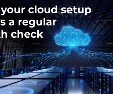 kloudr-Why-your-cloud-setup-needs-a-regular-heath-check